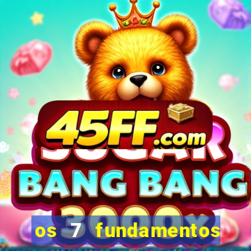 os 7 fundamentos da umbanda